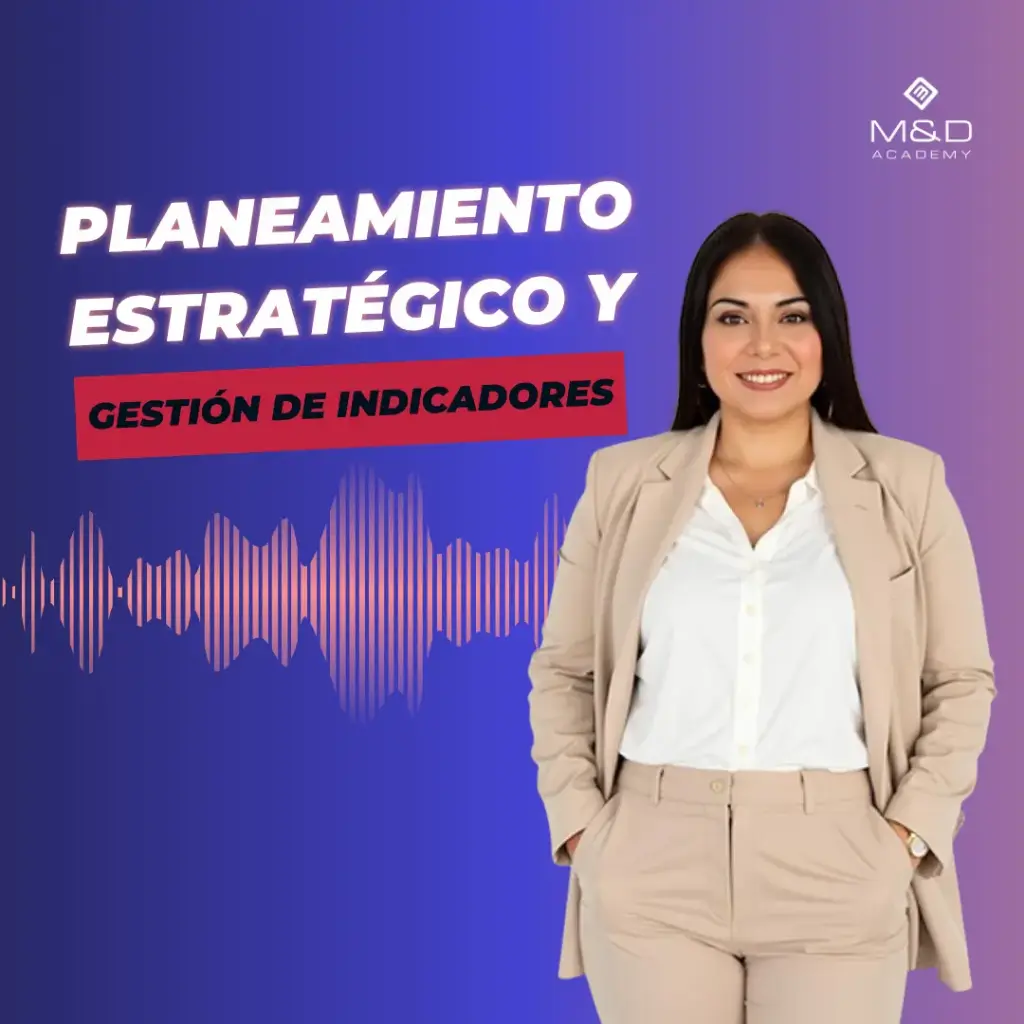 Curso de Planeamiento Estratégico y Gestión de Indicadores