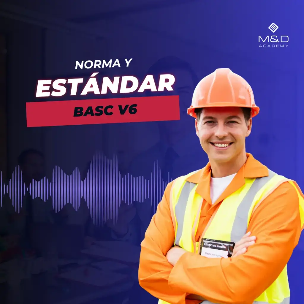 Curso Interpretación de la Norma y Estándar BASC v6