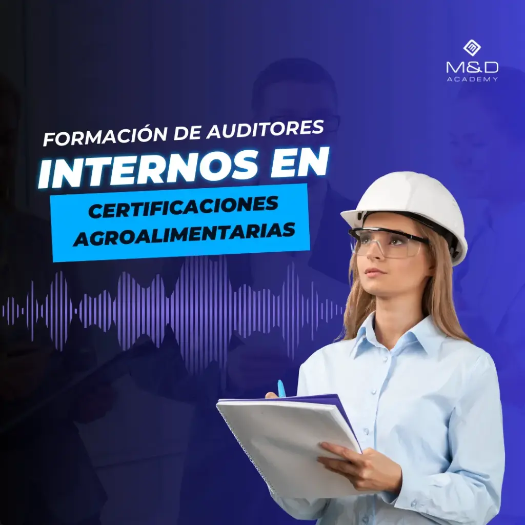 Formación de Auditores Internos en Certificaciones agroalimentarias