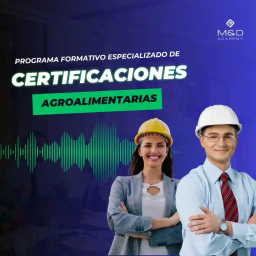 Programa Formativo Especializado de Certificaciones Agroalimentarias